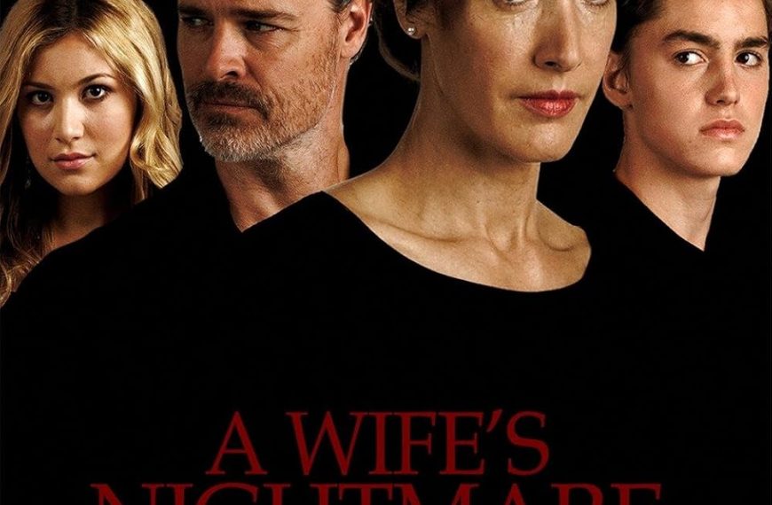 A Wife’s Nightmare